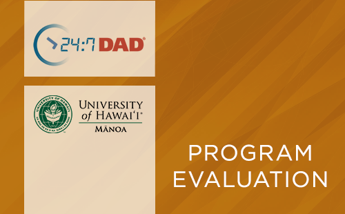 24/7 Dad® Evaluation on Parental Self-Efficacy and Importance of Dosage (2022)